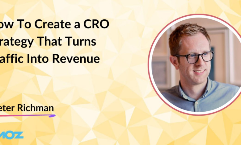 How To Create a CRO Strategy That Turns Traffic Into Revenue