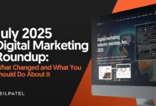A graphic that says "July 2025 Digital Marketing Roundup."