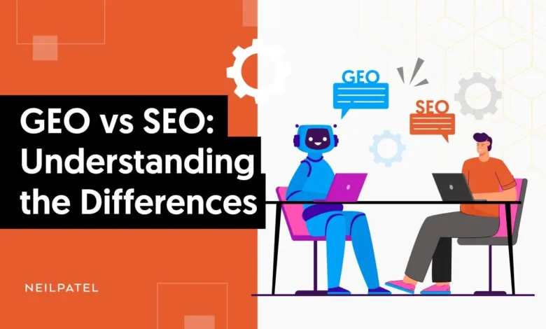 A graphic that says "GEO vs SEO: Understanding The Differences."