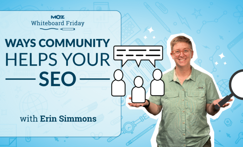 Ways Community Can Help Your SEO
